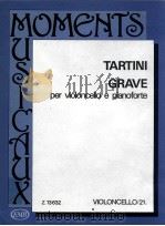 giuseppe tartini grave per violoncello e pianoforte violoncello/21   1990  PDF电子版封面    tartini 