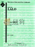 Concerto for Violoncello and Orchestra in D minor     PDF电子版封面    Edouard lalo 