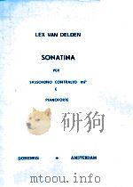 sonatina per sassofono contralto mib e pianoforte   1952  PDF电子版封面    Lex Van Delden 