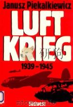 LUFTKRIEG 1939-1945   1978  PDF电子版封面  351700605X   