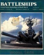 BATTLESHIPS UNITED STATES BATTLESHIPS IN WORLD WAR II（1976 PDF版）