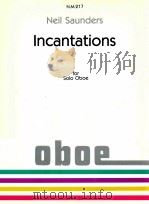 Incantations for Solo Oboe（1982 PDF版）