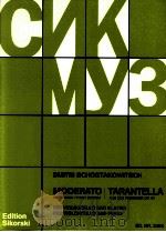 Moderato Erstdruck/First Edition tarantella aus der filmmusik op .97 for violoncello and piano ed.nr   1986  PDF电子版封面     