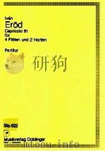 Capriccio 81 fur 4 Floten und 2 Harfen Partitur Stp.622   1987  PDF电子版封面    Ivan Erod 