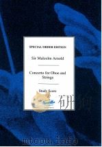 Concerto for Oboe and Strings study score   1952  PDF电子版封面    Malcolm Arnold 