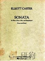 sonata for flute oboe cello and harpsichord(score and parts)   1960  PDF电子版封面    Elliott Carter 