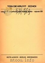 Echoi canti e capriccl per oboe solo opus 25（1974 PDF版）