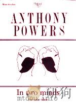 In two minds for solo oboe   1995  PDF电子版封面    Anthony Powers 