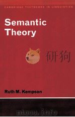 SEMANTIC THEORY     PDF电子版封面    RUTH M.KEMPSON 