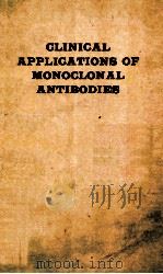 Clinical applications of monoclonal antibodies   1988  PDF电子版封面  0306431424  Hubbard;Ronald.;Marks;Vincent. 