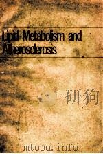 LIPID METABOLISM AND ATHEROSCLEROSIS（1973 PDF版）