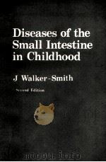 Diseases of the Small intestine in childhood   1979  PDF电子版封面  027279533X   