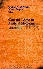 CURRENT TOPICS IN MEDICAL MYCOLOGY VOLUME 3（1989 PDF版）