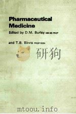 Pharmaceutical medicine   1985  PDF电子版封面  0713144505   