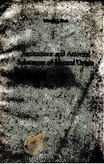ANTITUMOUT AND ANTIVTRAL SUBSTANCES OF NATURAL ORIGIN   1970  PDF电子版封面    EDWARD S.MEEK 