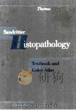 SANDRITTER HISTOPATHOLOGY TEXTBOOK AND COLOR ATLAS   1989  PDF电子版封面  1556642040  C.THOMAS 