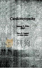 Cardiomyopathy   1988  PDF电子版封面  0884164640  Giles;Thomas D.;Sander;Gary E. 