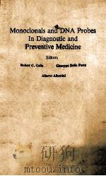 Monoclonals and DNA probes in diagnostic and preventive medicine（1987 PDF版）