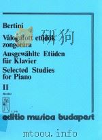 Henri bertini valogatott etudok zongorara kozep-es felsofoku studiumok ausgewahlte etuden fur klavie   1986  PDF电子版封面    bertini 