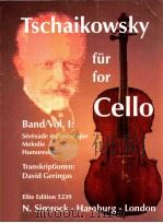 Tschaikovsky for cello Band/Vol.Ⅰ Sérénade mélancolique Melodie Humoreske   1997  PDF电子版封面    Tschaikovsky 