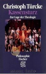 Kassensturz zur Lage der Theologie Orig.-Ausg.   1992  PDF电子版封面  3596112494   