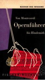 Opernführer Von Monteverdi bis Hindemith   1954  PDF电子版封面     
