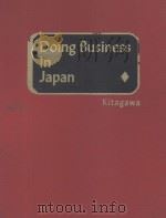 DOING BUSINESS IN JAPAN  VOLUME ◇   1980  PDF电子版封面    ZENTARO KITAGAWA 