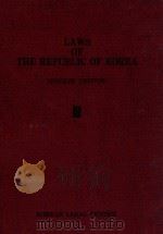 LAWS OF THE REPUBLIC OF KOREA  III  FOURTH EDITION   1984  PDF电子版封面     