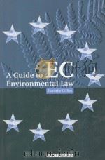 A guide to EC environmental law   1999  PDF电子版封面  1853835854   