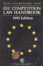 EEC COMPETITION LAW HANDBOOK 1993 EDITION   1993  PDF电子版封面  0421502606   