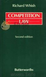 COMPETITION LAW  SECOND EDITION   1989  PDF电子版封面  0406012806  RICHARD WHISH 