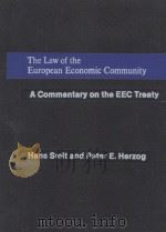 THE LAW OF THE EUROPEAN ECONOMIC COMMUNITY  A COMMENTARY ON THE EEC TREETY  VOLUME 1  CUMULATIVE SUP   1983  PDF电子版封面     