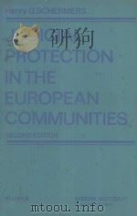 JUDICIAL PROTECTION IN THE EUROPEAN COMMUNITIES  SECOND EDITION   1979  PDF电子版封面  9026810962  HENRY G.SCHERMERS 
