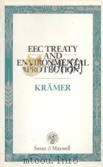EEC TREATY AND ENVIRONMENTAL PROTECTION（1990 PDF版）