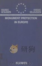 Monument protection in Europe   1979  PDF电子版封面  9026811071  Council of Europe. 