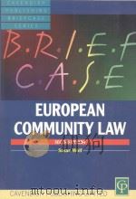 BRIEFCASE ON EUROPEAN COMMUNITY LAW  SECOND EDITION   1999  PDF电子版封面  1859412580  SUSAN WOLF 