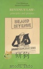 REVENUE LAW-PRINCIPLES AND PRACTICE  THIRD EDITION（1985 PDF版）