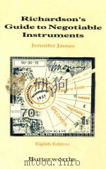 RICHARDSON'S GUIDE TO NEGOTIABLE INSTRUMENTS  EIGHTH EDITION   1991  PDF电子版封面  0406509204   