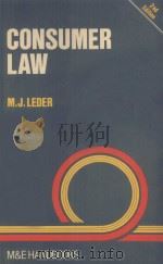 CONSUMER LAW  SECOND EDITION   1986  PDF电子版封面  0712106774  M.J.LEDER 
