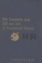 THE COMPANIES ACTS 1980 AND 1981:A PRACTITIONERS' MANUAL   1983  PDF电子版封面  0907432573  ROBERT R.PENNINGTON 