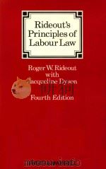 RIDEOUT'S PRINCIPLES OF LABOUR LAW  FOURTH EDITION   1983  PDF电子版封面  0421296208   