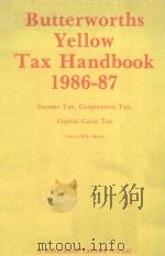 BUTTERWORTHS YELLOW TAX HANDBOOK  1986-87  TWENTY-FIFTH EDITION（1986 PDF版）