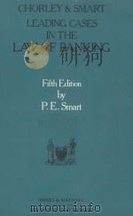 CHORLEY AND SMART LEADING CASES IN THE LAW OF BANKING  FIFTH EDITION（1983 PDF版）