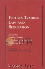 FUTURES TRADING LAW AND REGULATION（1993 PDF版）