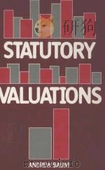 Statutory valuations   1983  PDF电子版封面  0710093489  Andrew Baum 