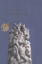 Caring and the Law     PDF电子版封面  9781849461061;1849461066   