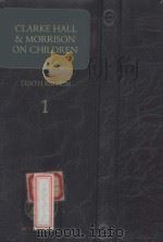 CLARKE HALL AND MORRISON LAW RELATING TO CHILDREN AND YOUNG PERSONS 1   1986  PDF电子版封面    RICHARD A H WHITE 