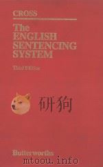 THE ENGLISH SENTENCING SYSTEM  THIRD EDITION   1981  PDF电子版封面  0406570140   
