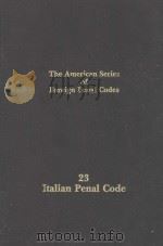 THE ITALIAN PENAL CODE   1978  PDF电子版封面  0837700434  EDWARD M.WISE AND ALLEN MAITLI 