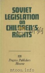 SOVIET LEGISLATION ON CHILDREN'S RIGHTS（1979 PDF版）